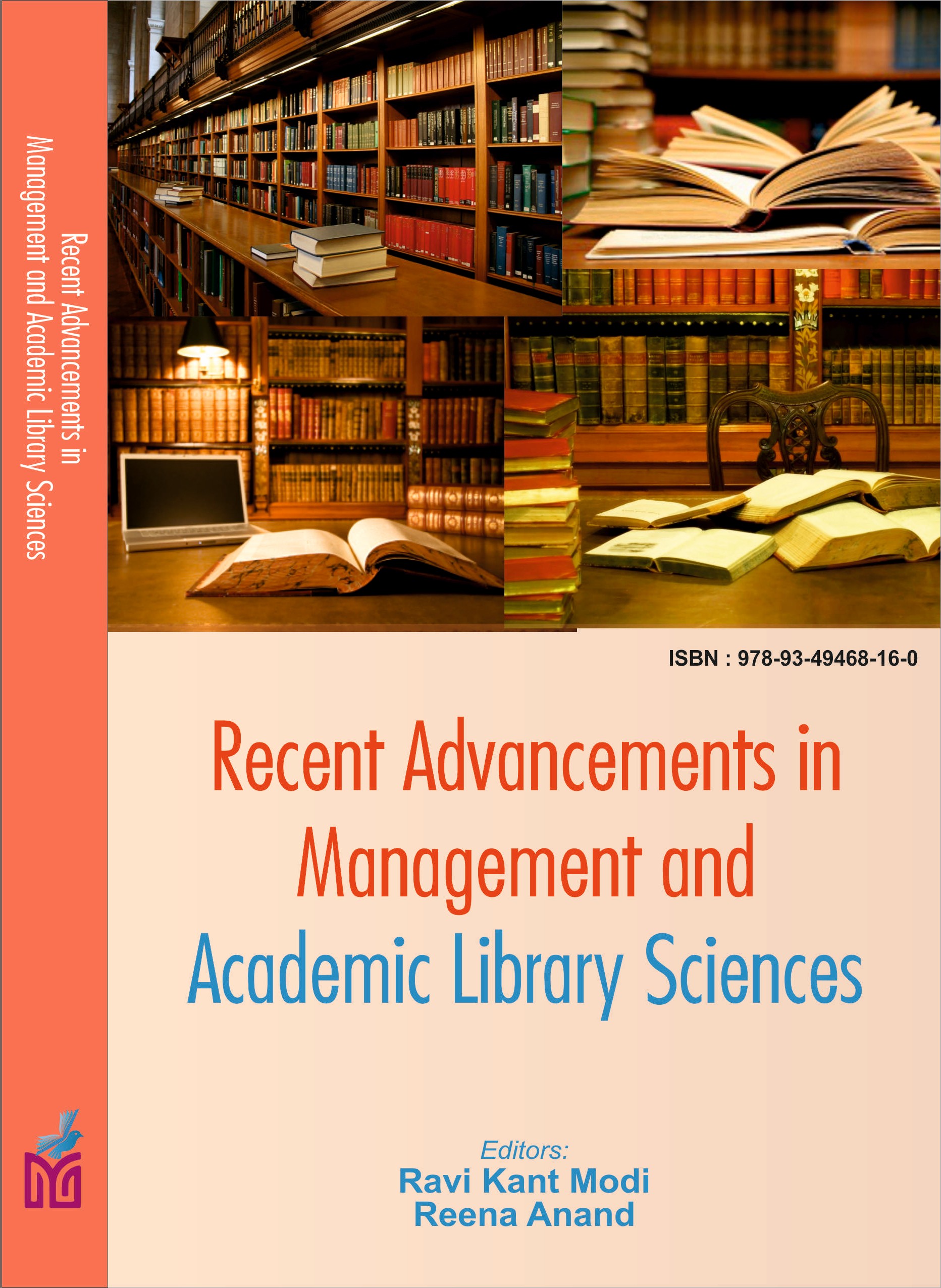Recent Advancements in  Management and Academic Library Sciences (ISBN: 978-93-49468-16-0) edited by- Dr. Ravi Kant Modi & Dr. Reena Anand