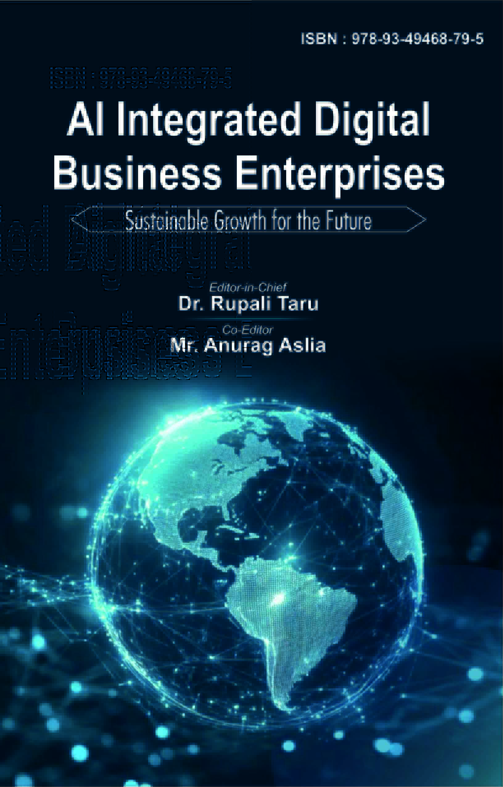 AI Integrated Digital Business Enterprises: Sustainable Growth for the Future