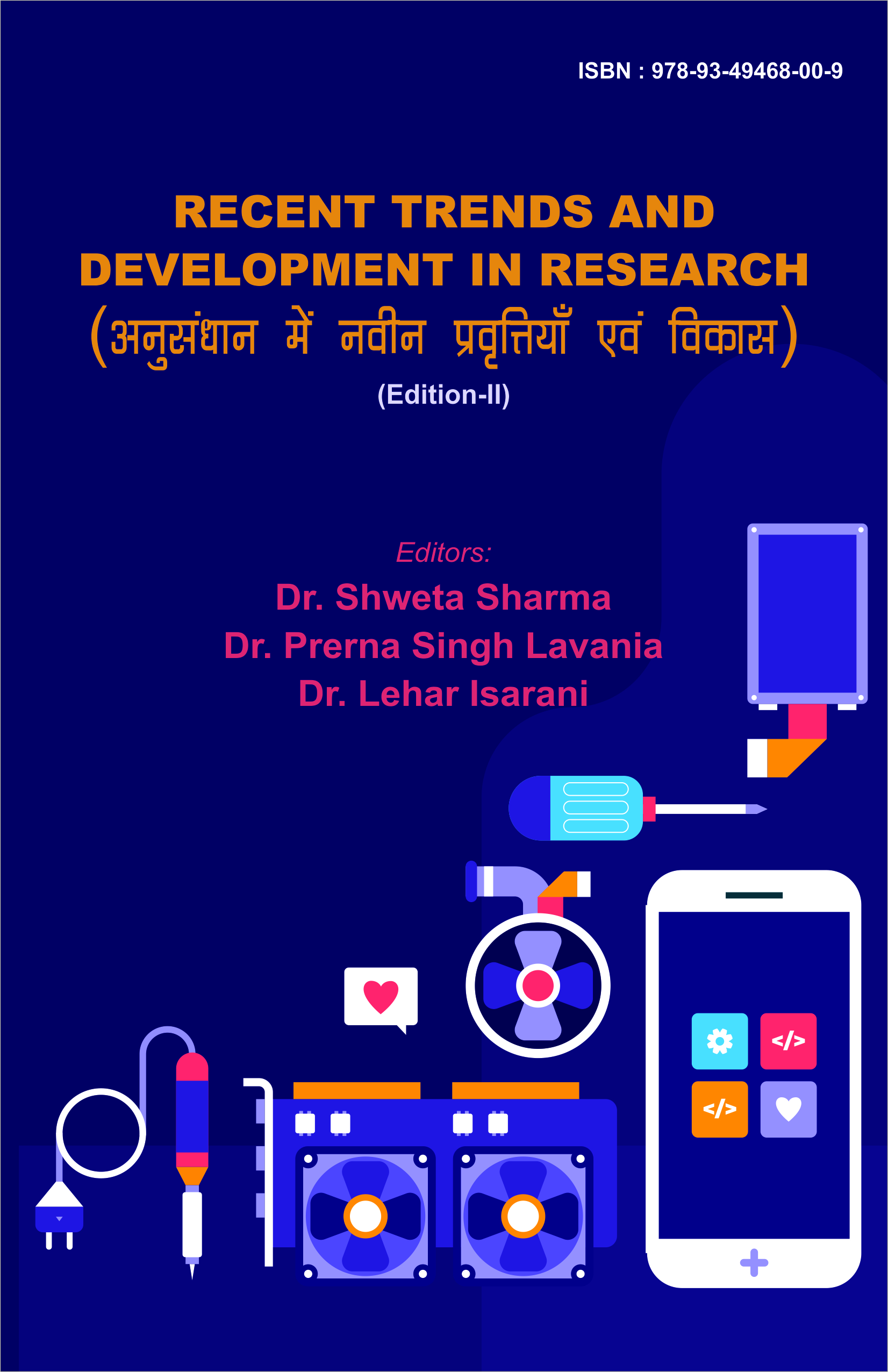 RECENT TRENDS AND  DEVELOPMENT IN RESEARCH (Edition-II) (ISBN: 978-93-49468-00-9)
