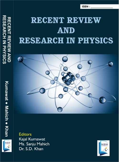 RECENT REVIEW AND RESEARCH IN PHYSICS