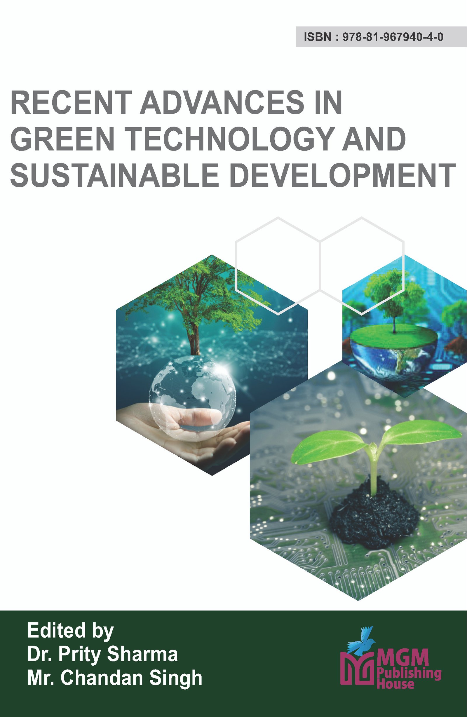 RECENT ADVANCES IN  GREEN TECHNOLOGY AND SUSTAINABLE DEVELOPMENT