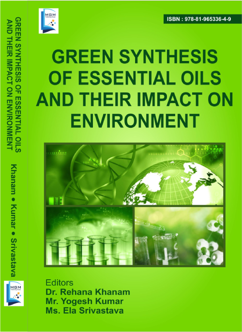 GREEN SYNTHESIS OF ESSENTIAL OILS AND ITS IMPACT